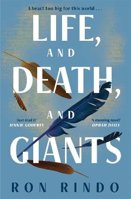 Ron Rindo : Life, and Death, and Giants