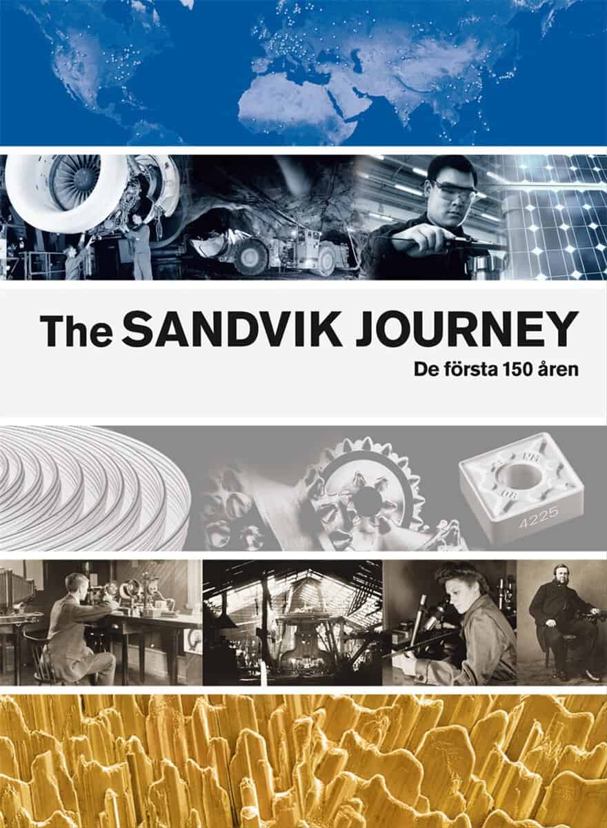 Ronald Fagerfjäll : The Sandvik Journey : de första 150 åren