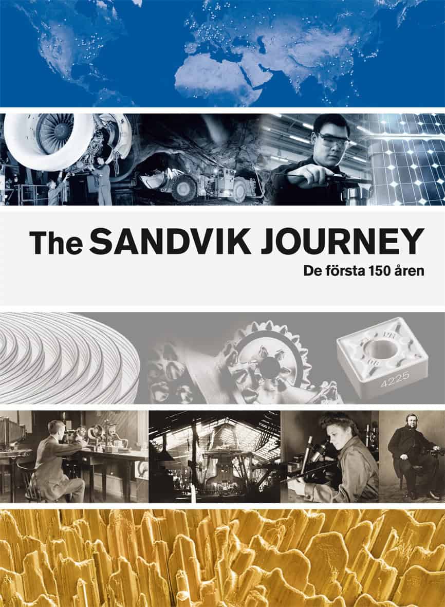Ronald Fagerfjäll : The Sandvik Journey : de första 150 åren