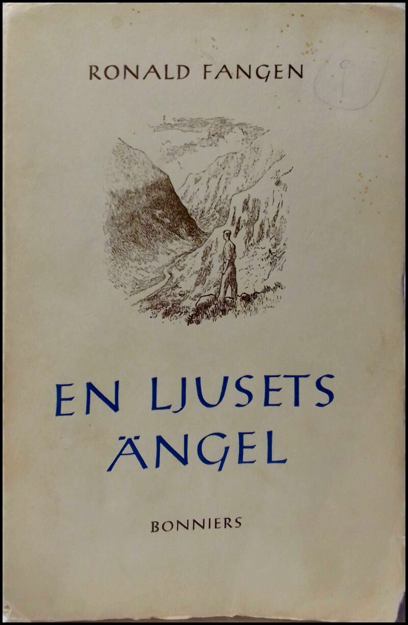 Ronald Fangen : En ljusets ängel