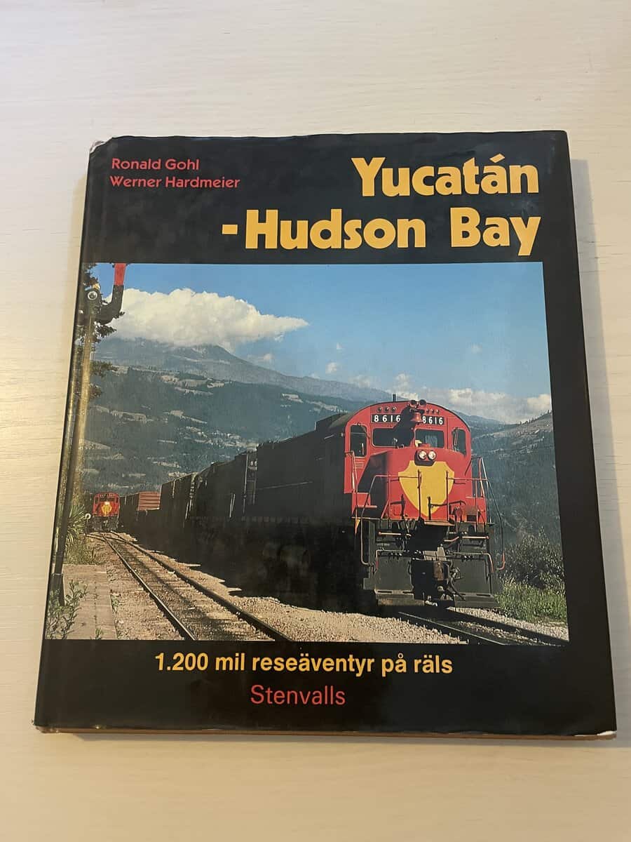 Ronald Gohl : Yucatán - Hudson Bay