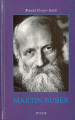 Ronald Gregor Smith : Martin Buber
