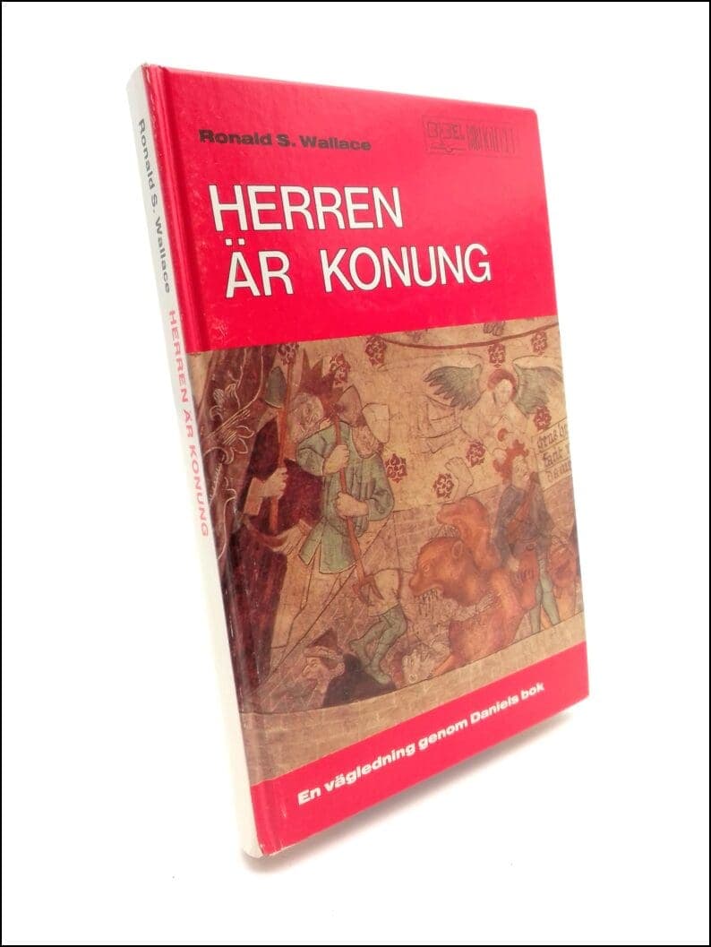 Ronald S. Wallace : Herren är konung