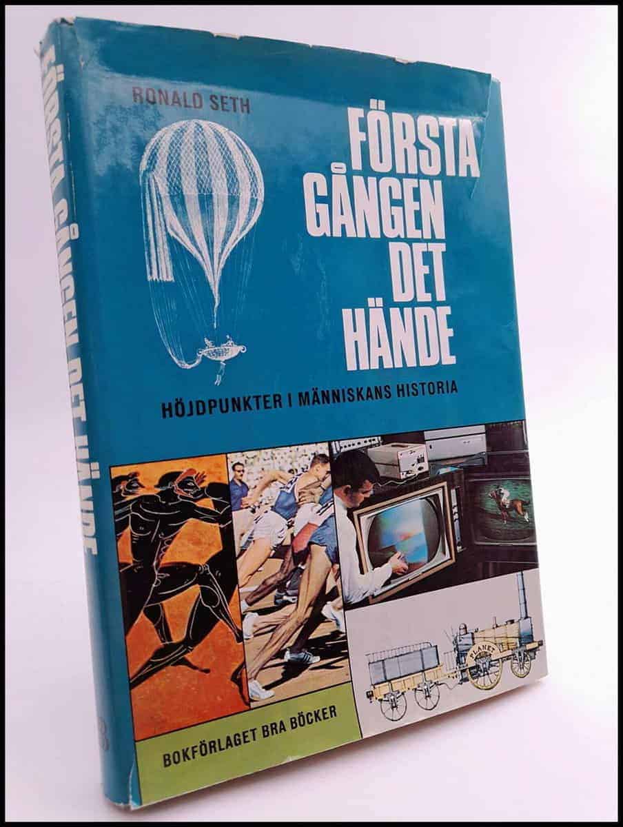 Ronald Seth : Första gången det hände