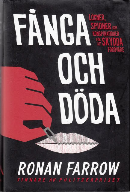 RONAN. FARROW : Fånga och döda