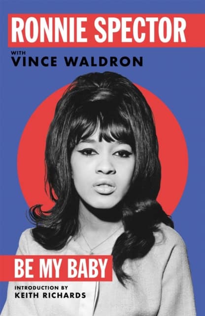 Ronnie Spector : Be My Baby