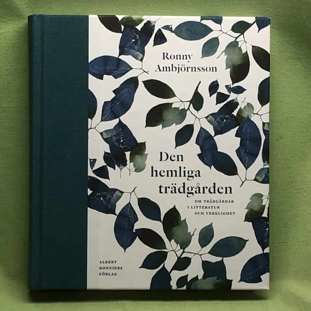 Ronny Ambjörnsson : Den hemliga trädgården