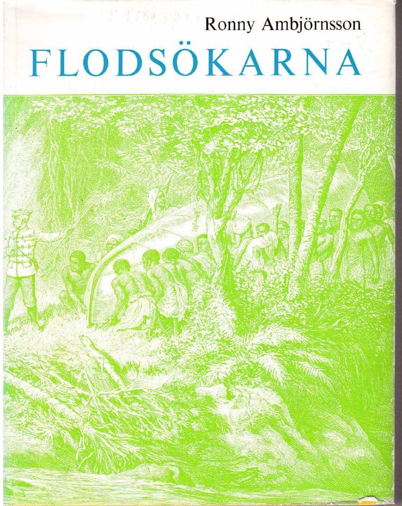 Ronny Ambjörnsson : Flodsökarna