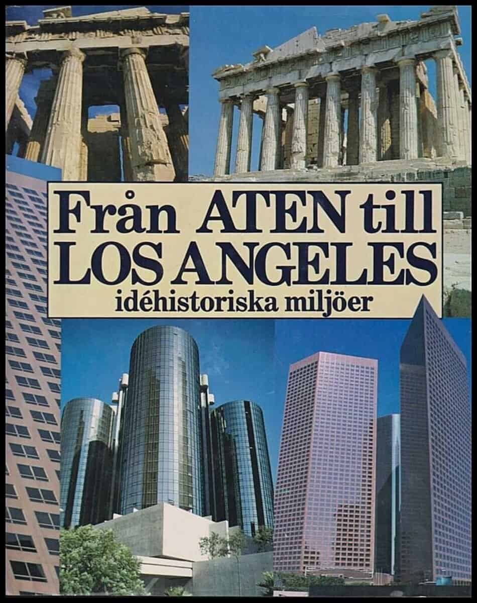 Ronny Ambjörnsson : Från Aten till Los Angeles