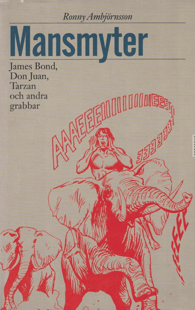 Ronny Ambjörnsson : Mansmyter