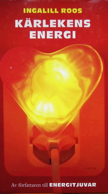 Roos Ingalill : Kärlekens energi