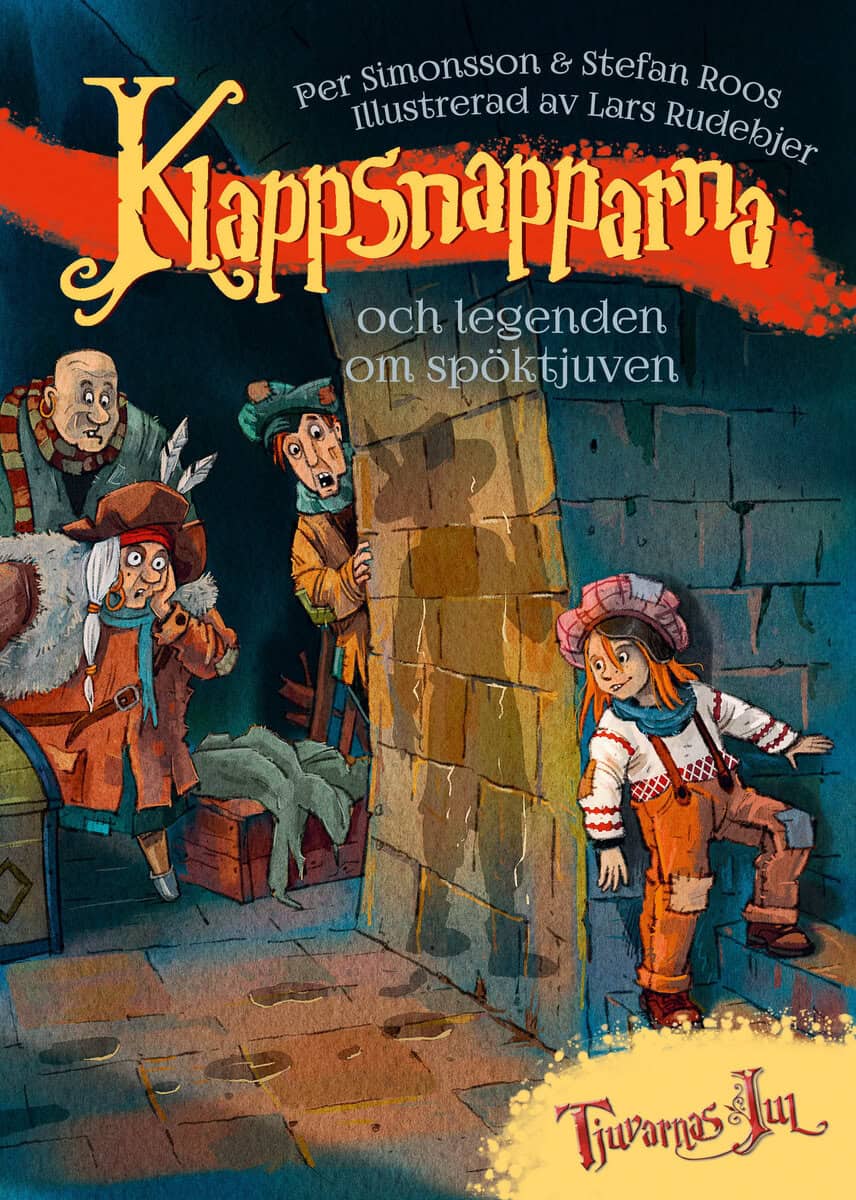 Roos, Stefan ; Simonsson, Per : Klappsnapparna och legenden om spöktjuven