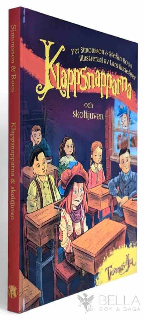 Roos, Stefan ; Simonsson, Per ; Lars Rudebjer : Klappsnapparna och skoltjuven - Tjuvarnas jul