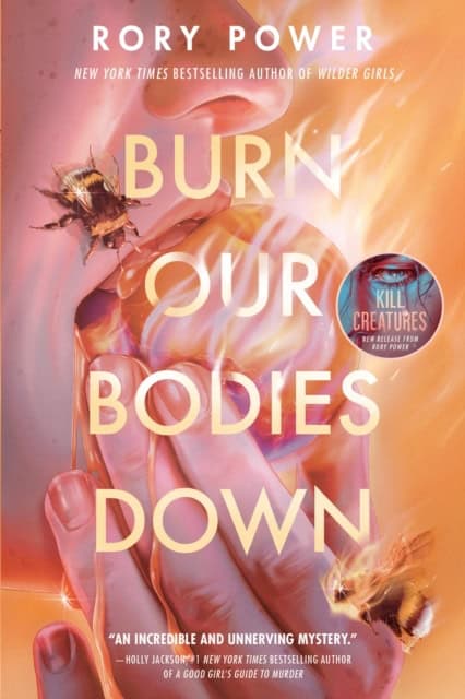 Rory Power : Burn Our Bodies Down