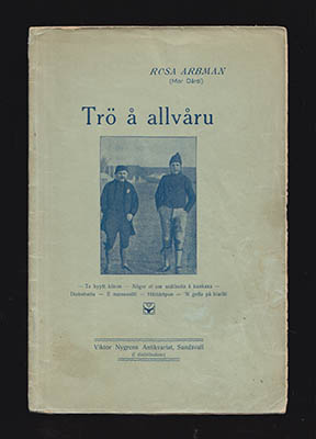 Rosa Arbman : Trö å allvåru