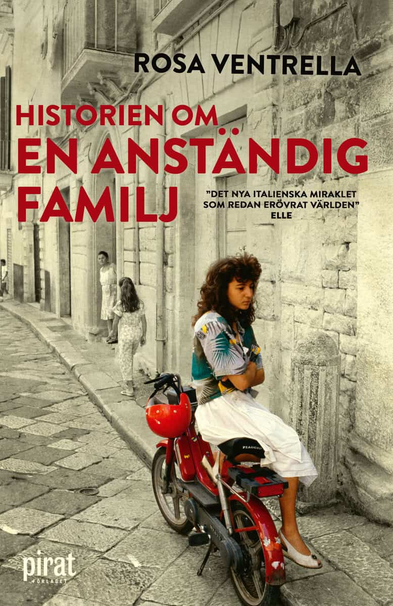 Rosa Ventrella : Historien om en anständig familj