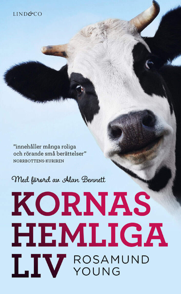 Rosamund Young : Kornas hemliga liv