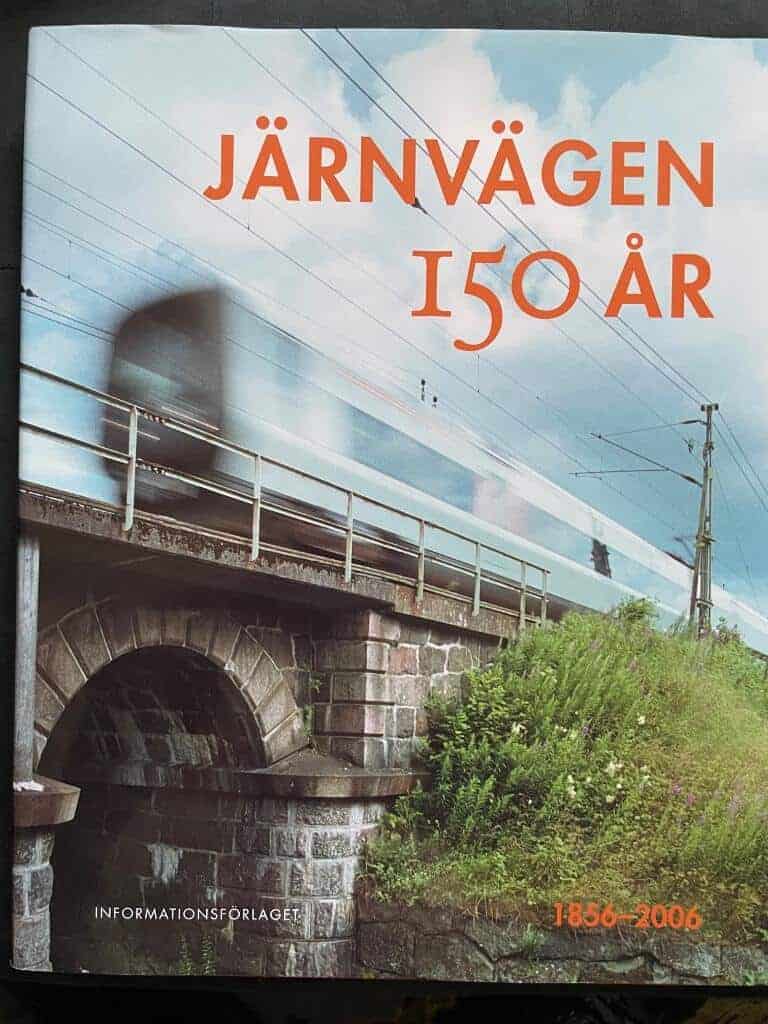 Rosander, Karin ; Hermanson, Bobo : Järnvägen 150 år