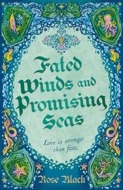 Rose Black : Fated Winds and Promising Seas