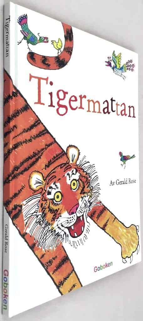 Rose, Gerald ; Wallin, Åsa : Tigermattan