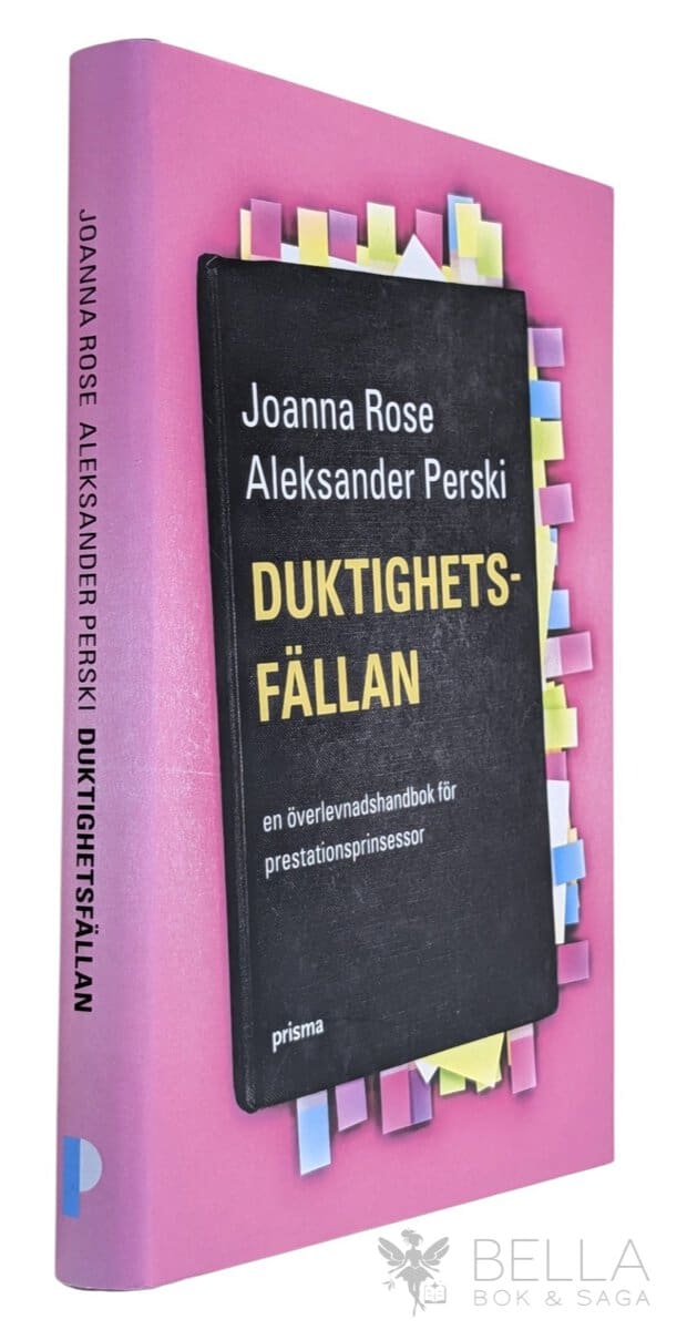 Rose, Joanna ; Perski, Aleksander : Duktighetsfällan