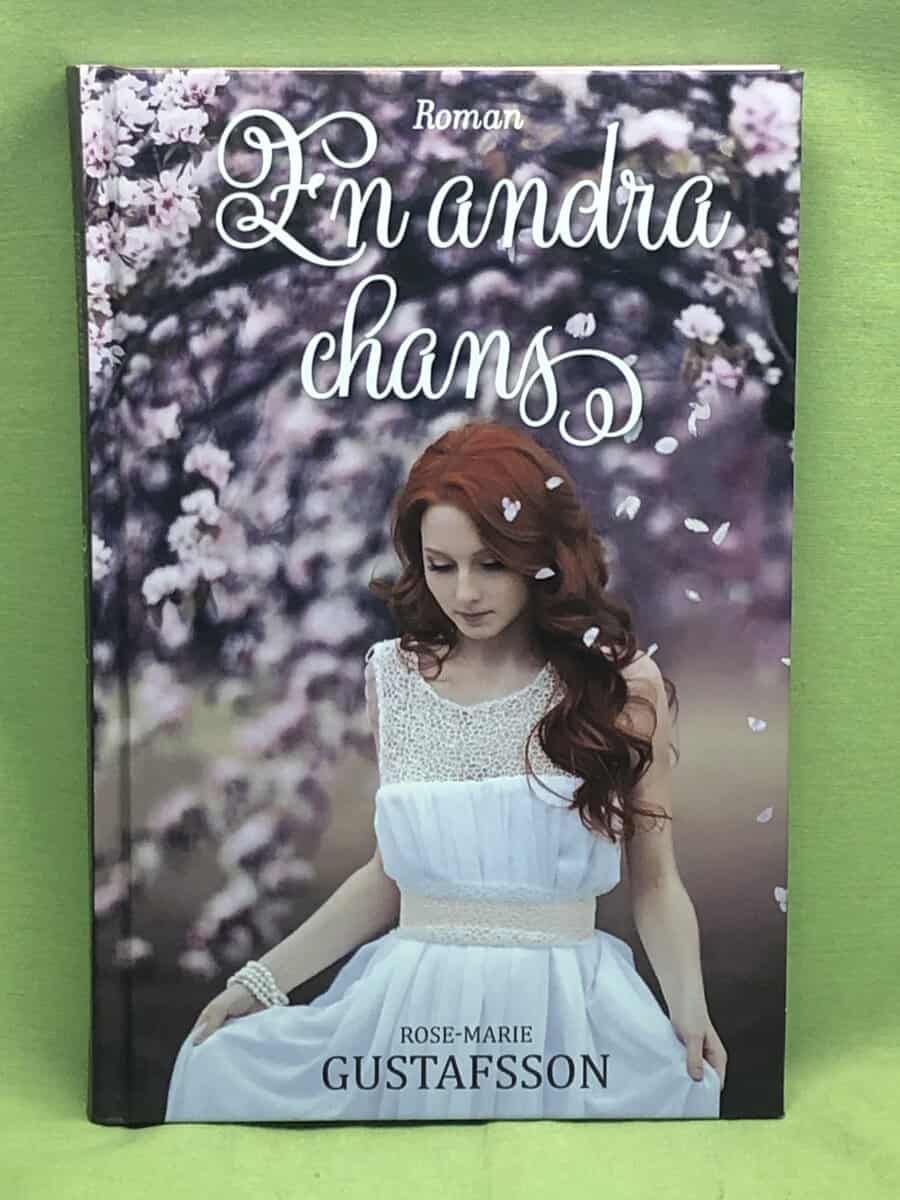 Rose-Marie Gustafsson : En andra chans