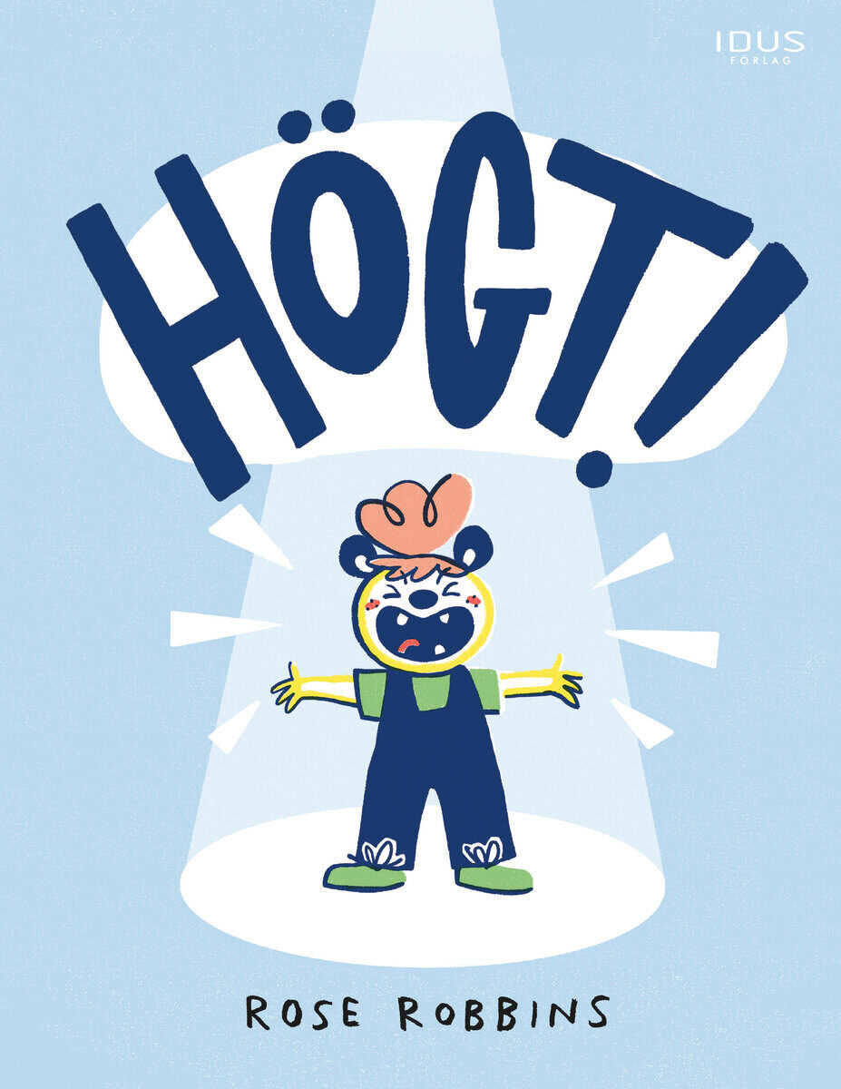 Rose Robbins : Högt!