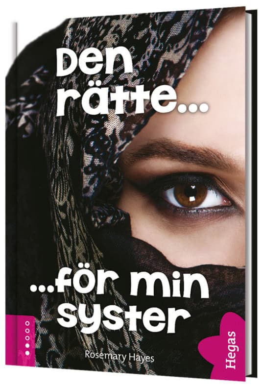 Rosemary Hayes : Den rätte för min syster