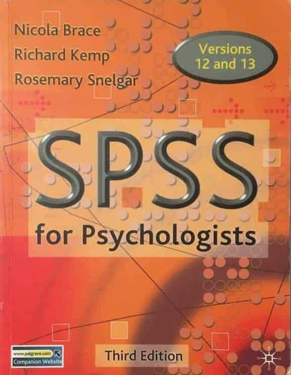 Rosemary Snelgar : SPSS for psychologists