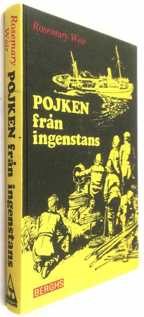 Rosemary Weir ; Dennis Turner : Pojken från ingenstans