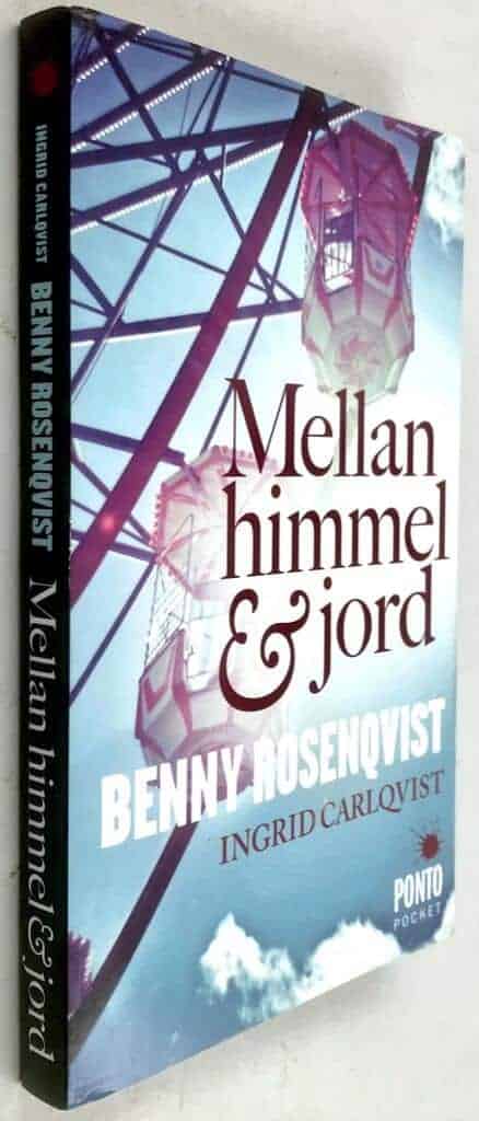 Rosenqvist, Benny ; Carlqvist, Ingrid : Mellan himmel och jord