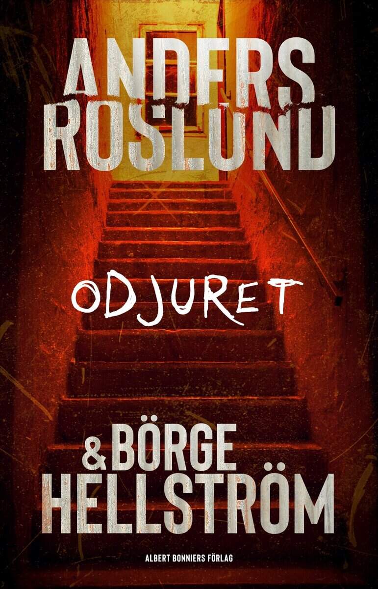 Roslund, Anders ; Hellström, Börge : Odjuret