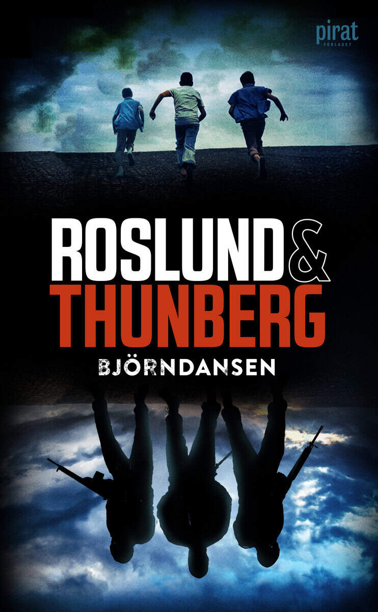 Roslund, Anders ; Thunberg, Stefan : Björndansen