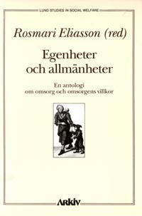 Rosmari Eliasson : Egenheter och allmänheter