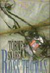 Ross Thomas : Törnesnåret
