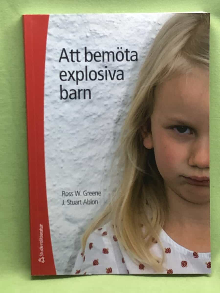Ross W. Greene : Att bemöta explosiva barn