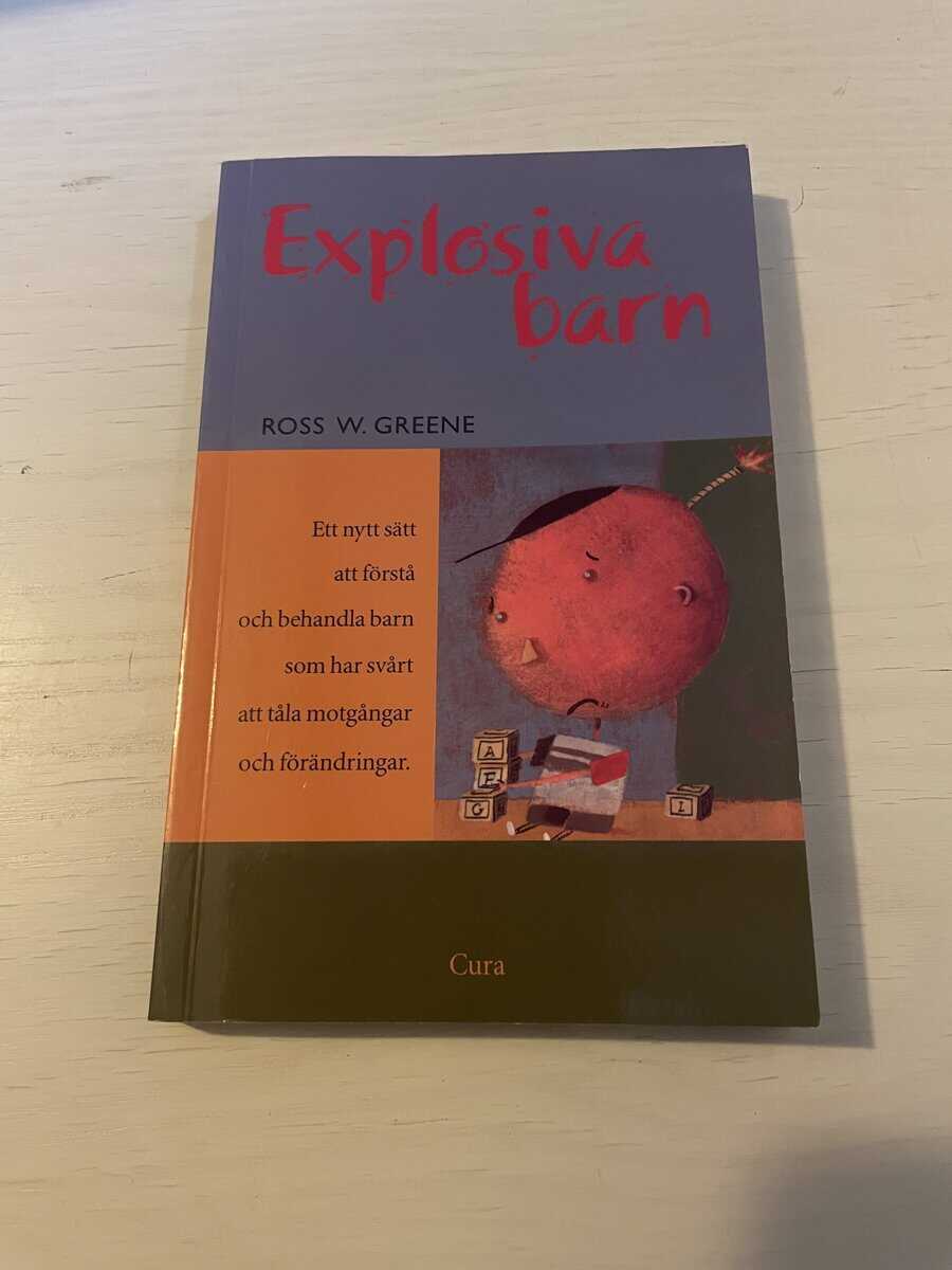 Ross W. Greene : Explosiva barn