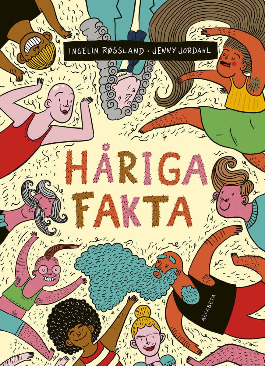 Røssland, Ingelin ; Jordahl, Jenny : Håriga fakta