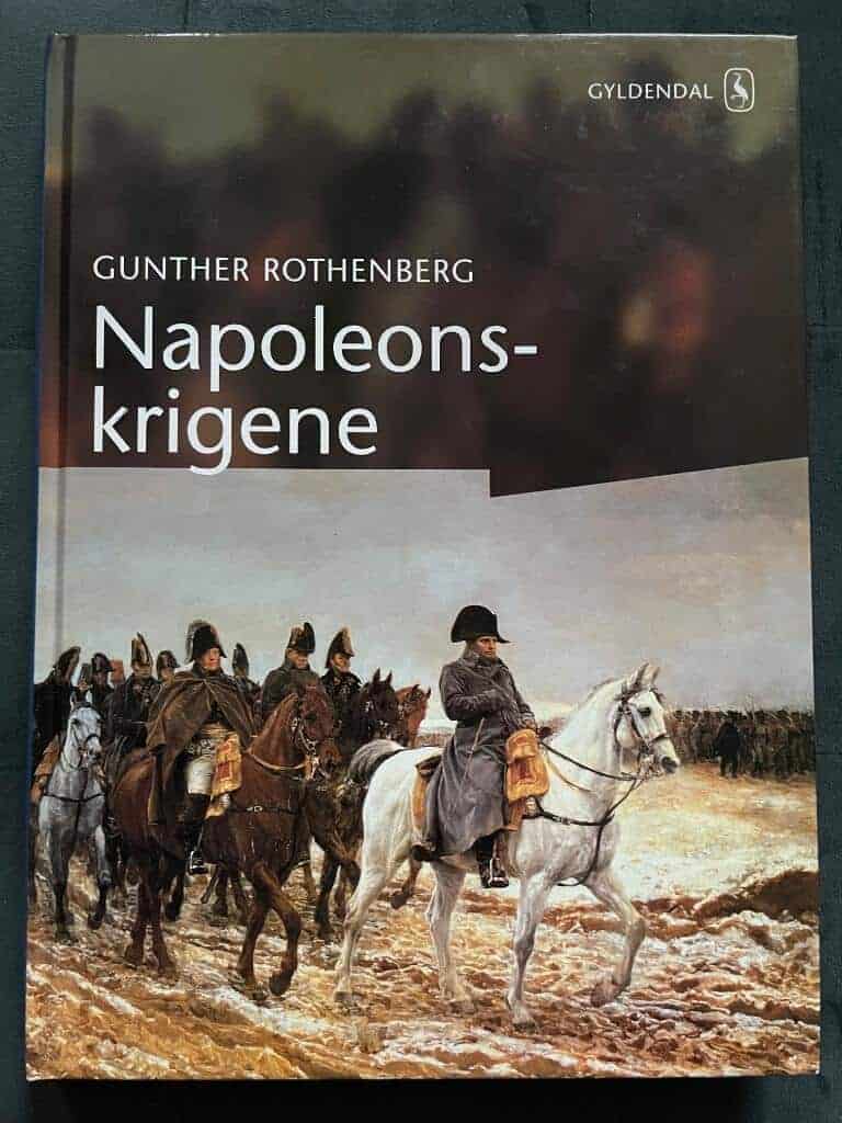Rothenberg, Gunther E. ; Bjerg, Hans Chr : Napoleonskrigene