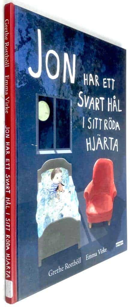 Rottböll, Grethe ; Emma Virke : Jon har ett svart hål i sitt röda hjärta