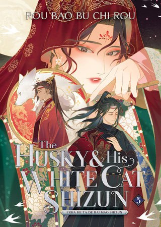 Rou Bao Bu Chi Rou : The Husky and His White Cat Shizun