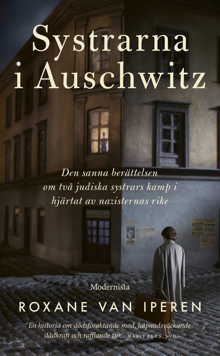 Roxane van Iperen : Systrarna i Auschwitz