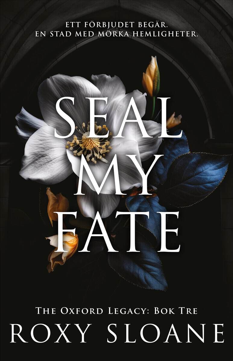 Roxy Sloane : Seal My Fate (svensk utgåva)