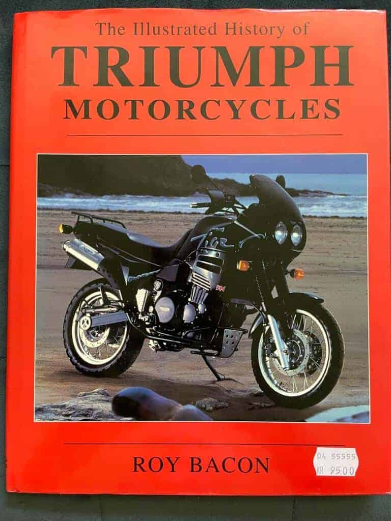 Roy Bacon : Illustrated History of Triumph Motorcycles