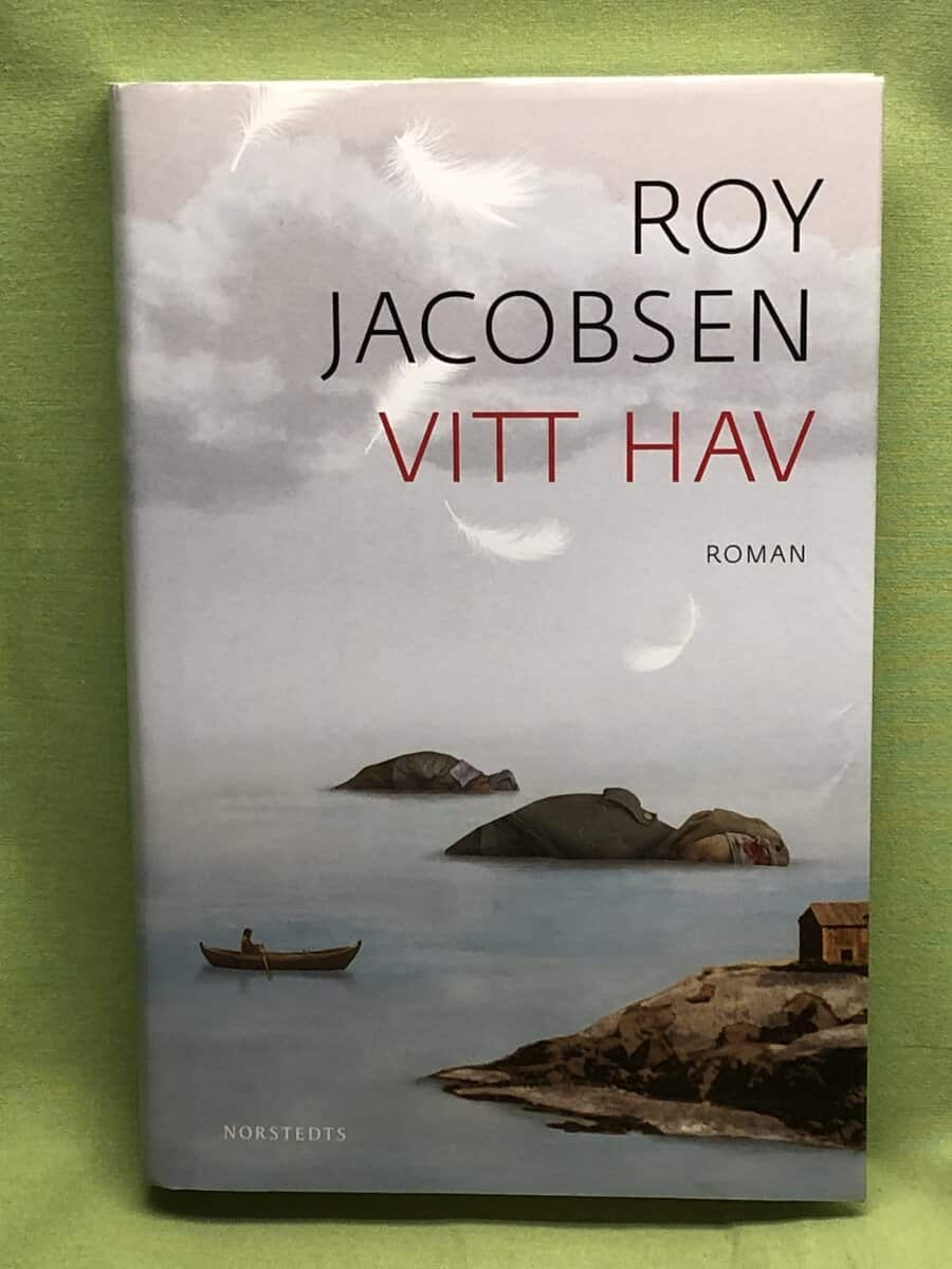 Roy Jacobsen : Vitt hav