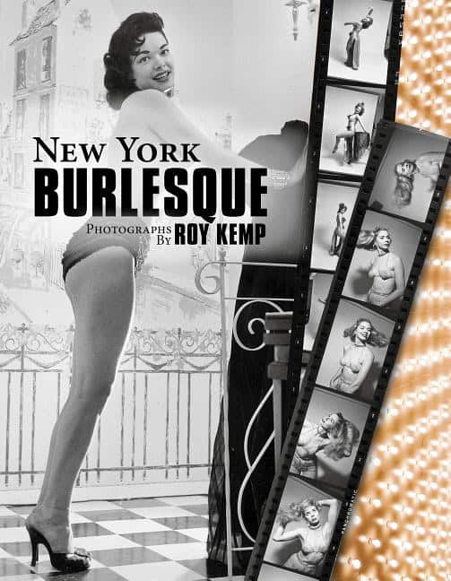 Roy Kemp : New York Burlesque