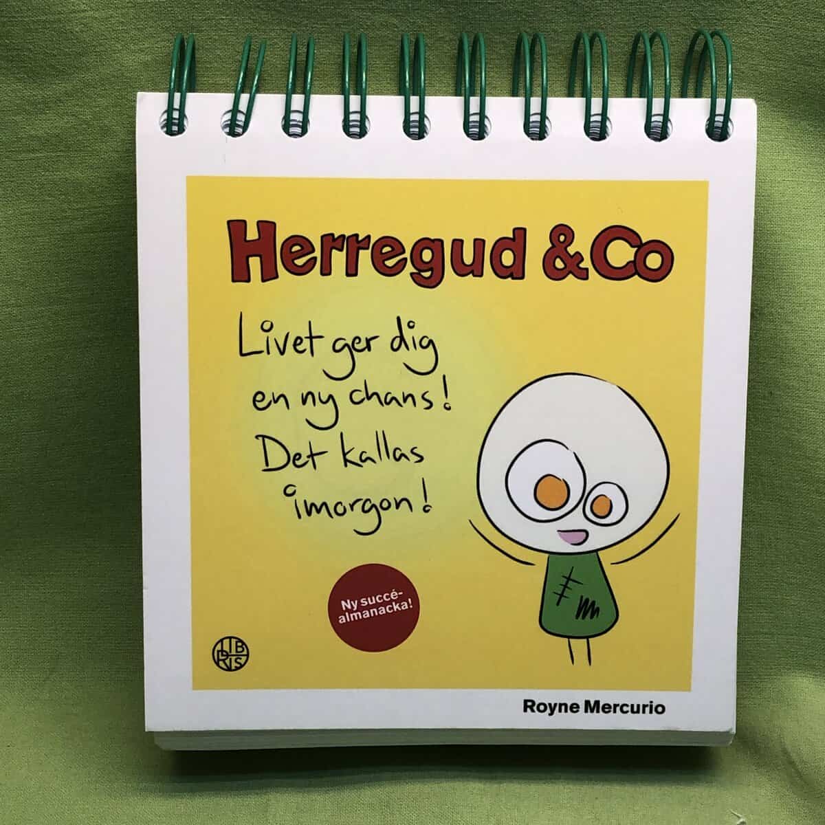 Royne Mercurio : Herregud & Co Bordskalender II