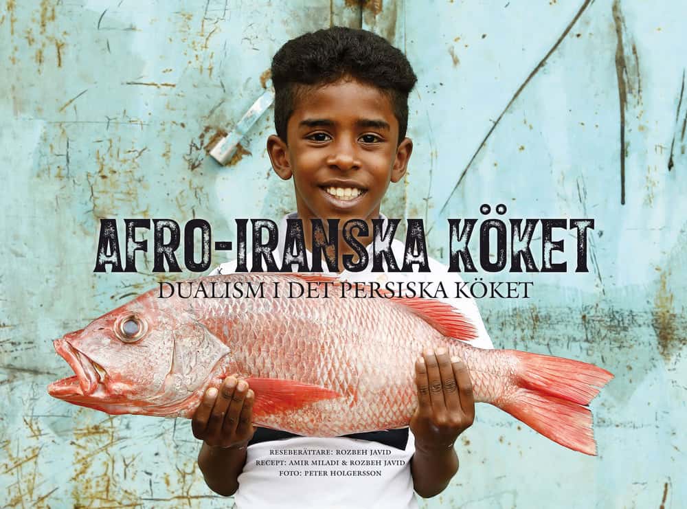 Rozbeh Javid : Afro-Iranska köket