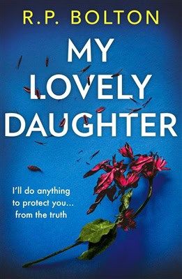 R.P. Bolton : My Lovely Daughter