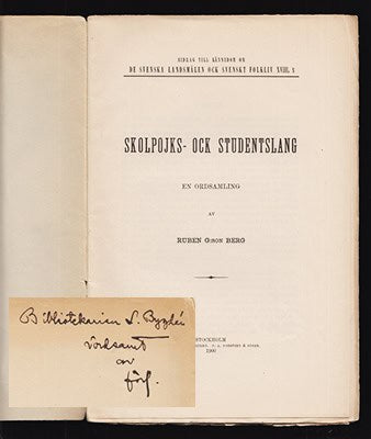 Ruben G:son Berg : Skolpojks- ock studentslang